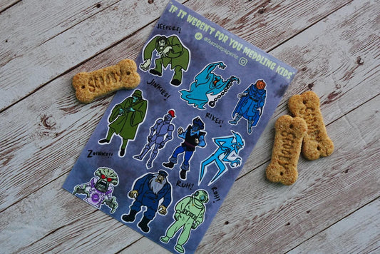 If It Weren’t for you Meddling Kids Classic Sticker Sheet